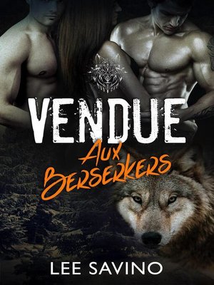 cover image of Vendue aux Berserkers